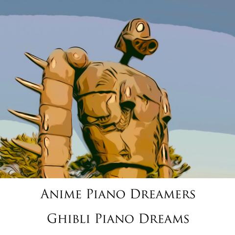 Ghibli Piano Dreams
