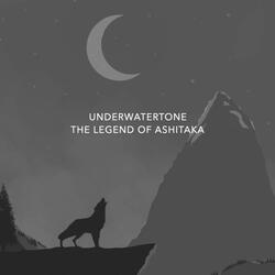 The Legend of Ashitaka (From "Princess Mononoke")