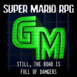 Super Mario RPG: Still, the Road is Full of Dangers
