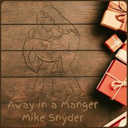 Away in a Manger