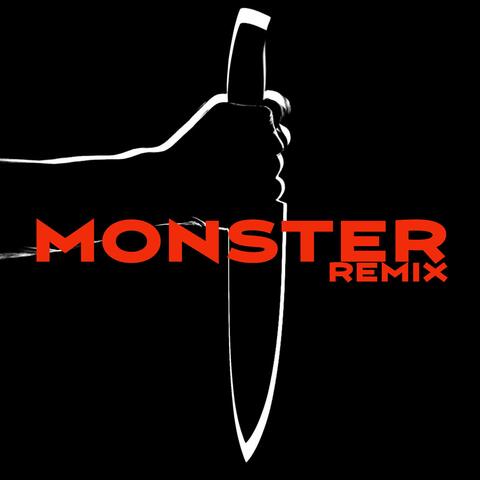 Monster (Remix)