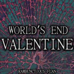 World's End Valentine (From "Omori")