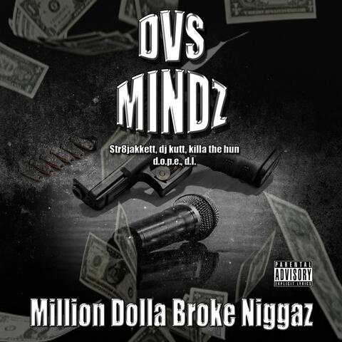Million Dollar Broke Niggaz