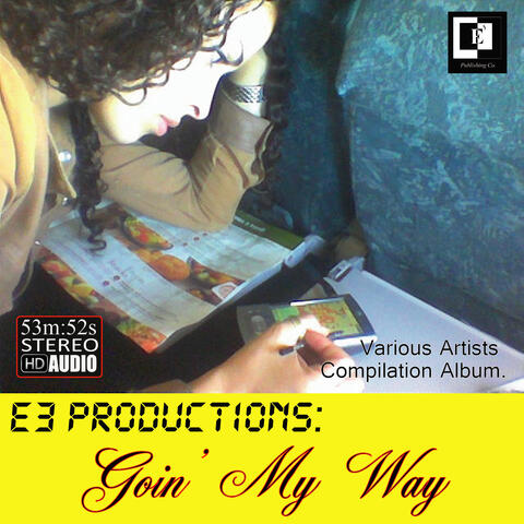 E3 Productions: Goin' My Way