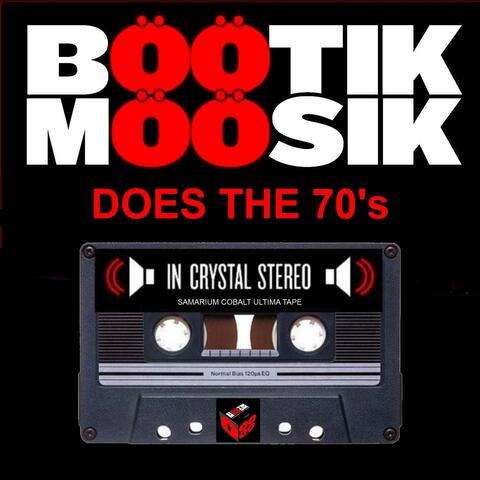 BOOTIK DOES THE 70's