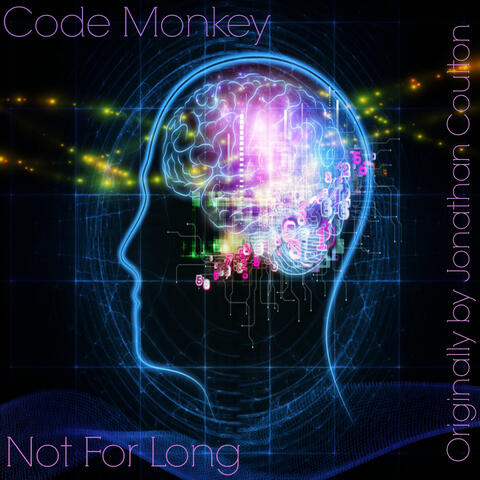 Code Monkey (Originally performed by Jonathan Coulton)