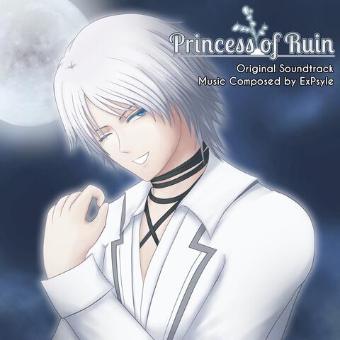 Princess of Ruin - Original Soundtrack