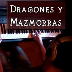 Dragones y Mazmorras - Intro
