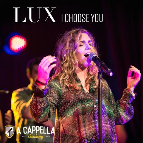I Choose You (Lux)