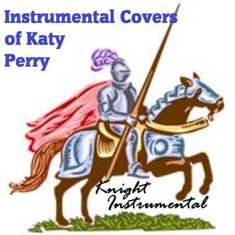 Instrumental Covers of Katy Perry