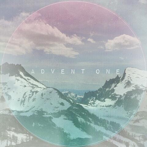Advent One