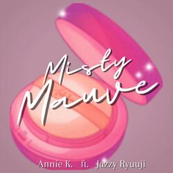 Misty Mauve (From "Masayuki Suzuki")