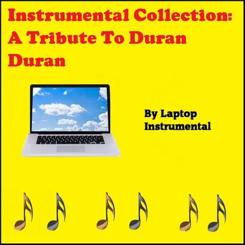 Instrumental Collection: A Tribute to Duran Duran