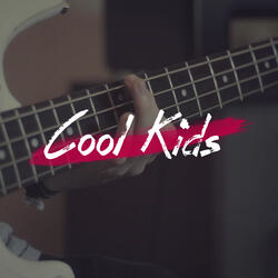Cool Kids