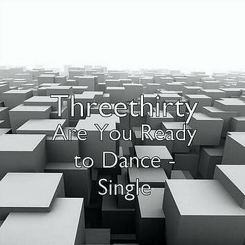 Are You Ready To Dance