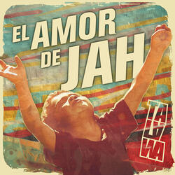 El Amor de Jah