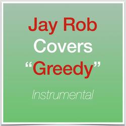 Greedy (Instrumental) [Key+4 Version]