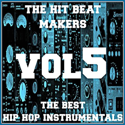 The Best Hip Hop Instrumentals, Vol.5