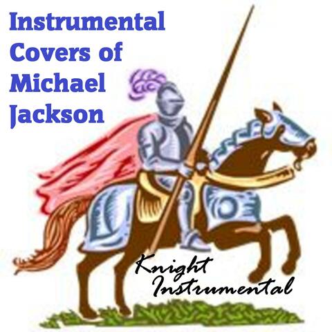 Instrumental Covers of Michael Jackson