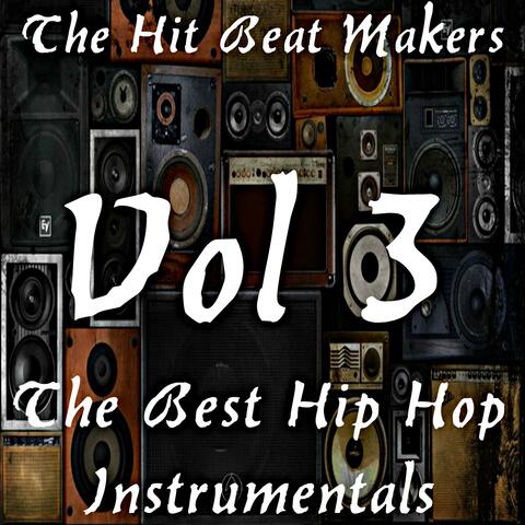 The Best Hip Hop Instrumentals, Vol. 3