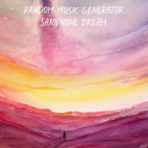 Saxophone Dream