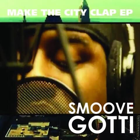 Make The City Clap EP