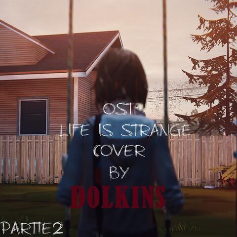 Life is Strange (Original Soundtrack) [Cover Partie 2]