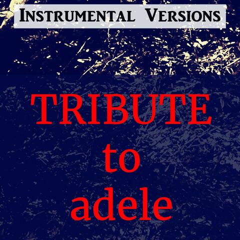 Tribute to Adele