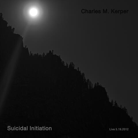 Suicidal Initiation