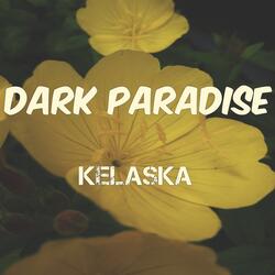 Dark Paradise