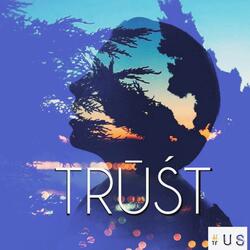 Trust (feat. Nardice)