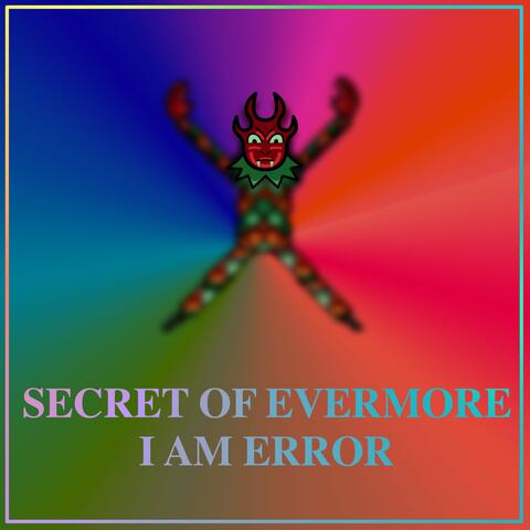 Secret of Evermore