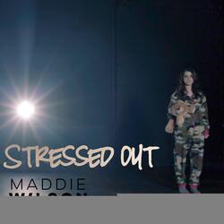 Stressed Out