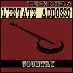 L'Estate Addosso (Country)