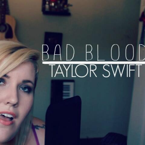 Bad Blood