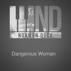 Dangerous Woman