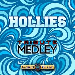 Hollies Tribute Medley