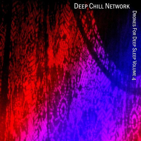 Drones For Deep Sleep, Vol. 4