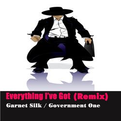 Everything Ive Got (Remix) Dub