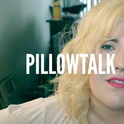 Pillowtalk