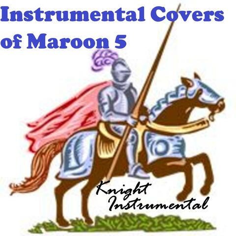 Instrumental Covers of Maroon 5