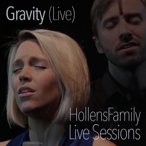 Gravity (LIVE)