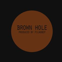 Brown Hole