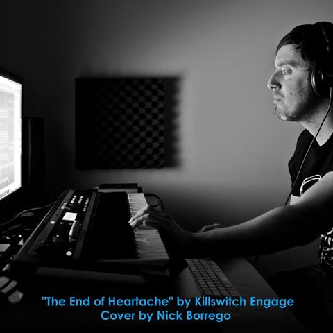 The End of Heartache