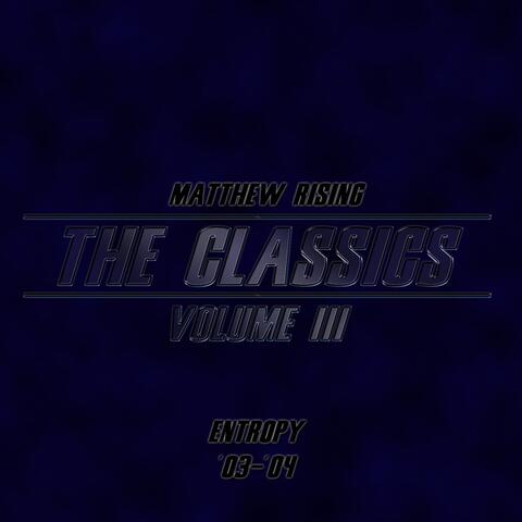 Matthew Rising:  The Classics Volume 3