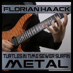 Turtles in Time - Sewer Surfin Metal