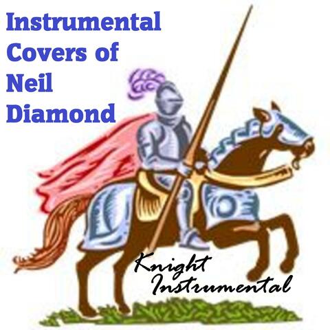 Instrumental Covers of Neil Diamond
