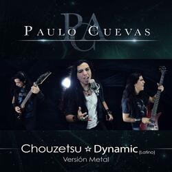 Chouzetsu Dynamic (Latino)