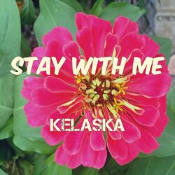Stay With Me