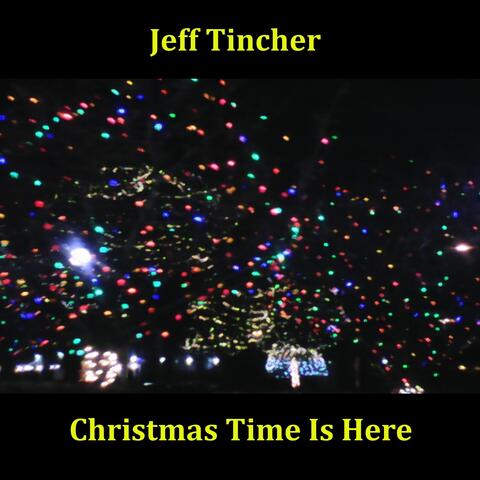 Christmas Time Is Here